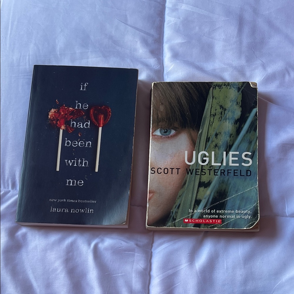 If He Had Been With Me by Laura Nowlin and Uglies by Scott Westerfeld books